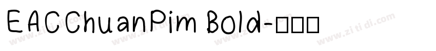 EACChuanPim Bold字体转换
